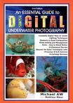 Photo of dive library An Essential Guide to Digital Underwater Photography (2nd Edition) by Michael Aw (Book)